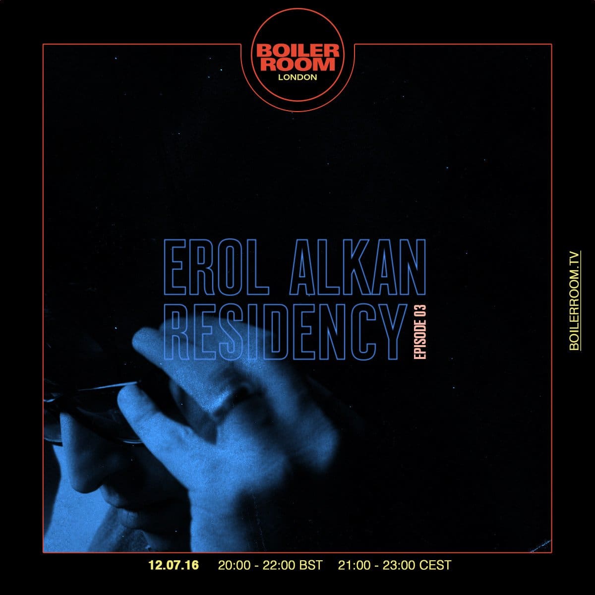 Erol Alkan: Boiler Room Radio Residency Episode 03