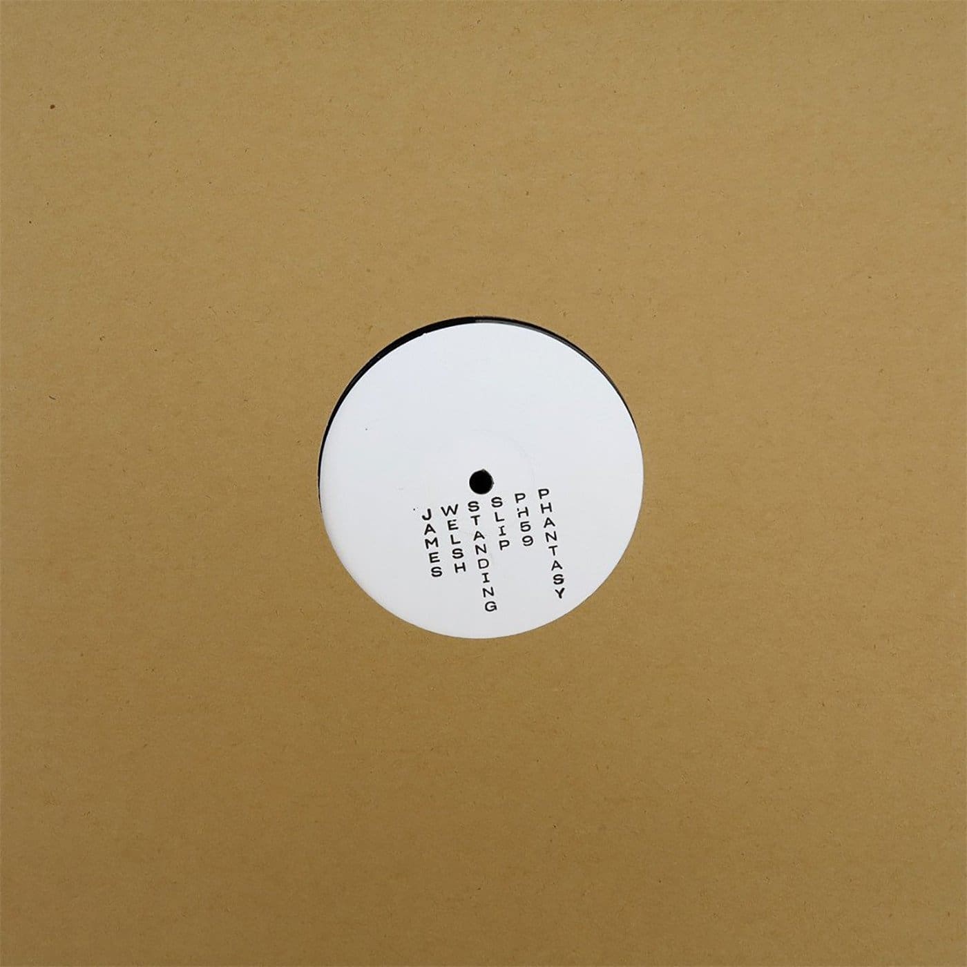 OUT NOW: James Welsh 'Standing / Slip' [PH59]