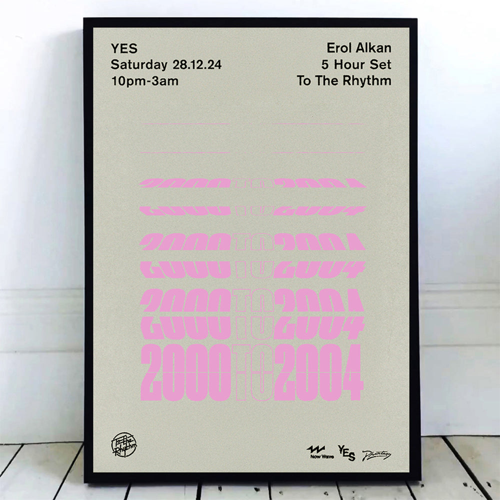 Erol Alkan 'To The Rhythm' 28.12.24 Hand Numbered Screen Print