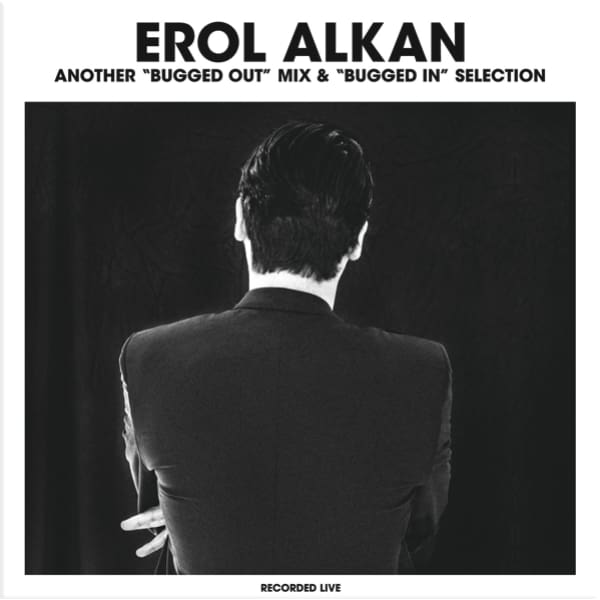 
                  
                    Erol Alkan - Another Bugged Out! Mix & Bugged In Selection [Double CD] - CD
                  
                
